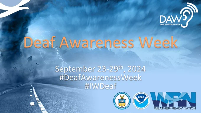 Deaf Awareness Week introduction slide with a tornado and lightning in the background. Deaf Awareness Week is September 23-29, 2024.
