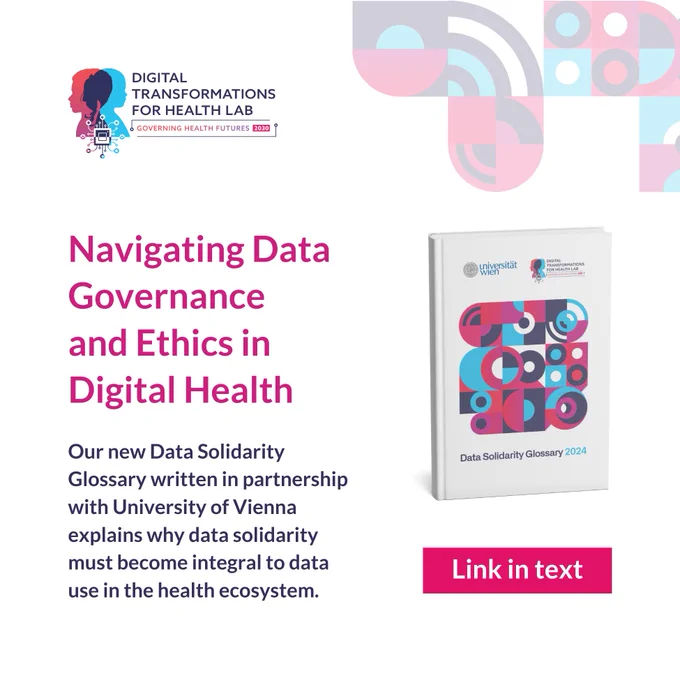 DTH-Lab branded social media card displaying cover of Data Solidarity Glossary and 'link in text'. 

Accompanying text reads Navigating Data Governance and Ethics in Digital Health. Our new Data Solidarity Glossary written in partnership with University of Vienna explains why data solidarity must become integral to data use in the health ecosystem.