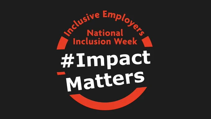 Black background. Graphic is a rondel with the text "Inclusive Employers" at the top and subtext reading "National Inclusion Week" and large text in the centre reading "Hashtag Impact Matters".