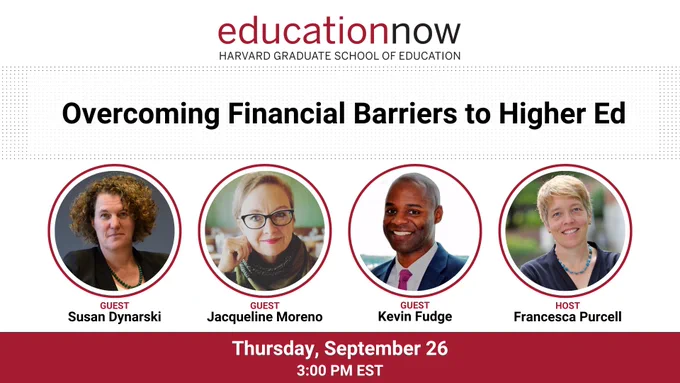 Education Now promotional image for the episode: "Overcoming Financial Barriers to Higher Ed"