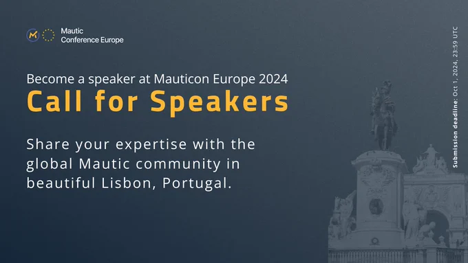 A promotional graphic for Mautic Conference Europe with a "Call for Speakers" for the event in Lisbon, Portugal, inviting experts to share their knowledge with the global Mautic community. A statue and architectural elements hint at the Lisbon location in the background.