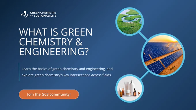 What is Green Chemistry & Engineering? Learn the basics of green chemistry and engineering, and explore green chemistry's key intersections across fields. 