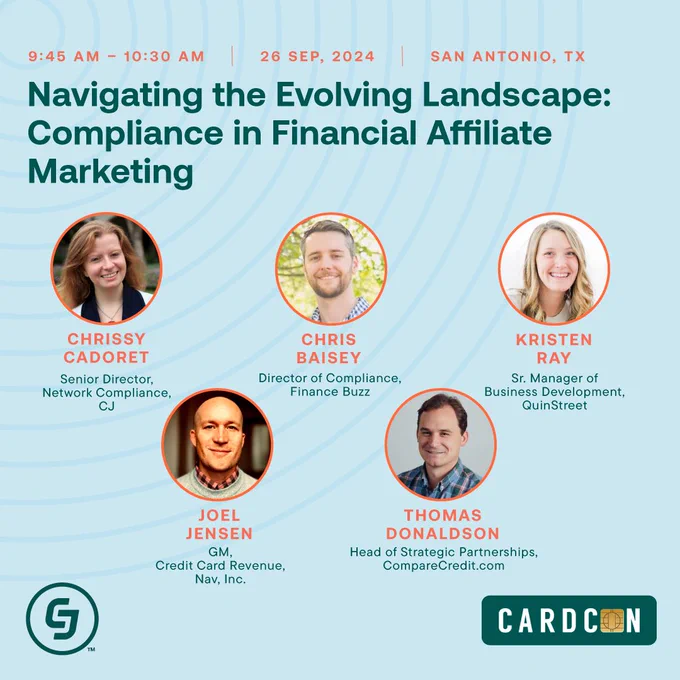 Event flyer for CardCon 2024 featuring a panel discussion on "Navigating the Evolving Landscape: Compliance in Financial Affiliate Marketing" on September 26 in San Antonio, TX. Panelists include Chrissy Cadoret from CJ, Chris Baisey from Finance Buzz, Kristen Ray from Quins Development, Joel Jensen from Nav, Inc., and Thomas Donaldson from CompareCards. Each panelist's photo is displayed with their name and position. The event logos for CardCon and CompareCards are visible at the bottom.