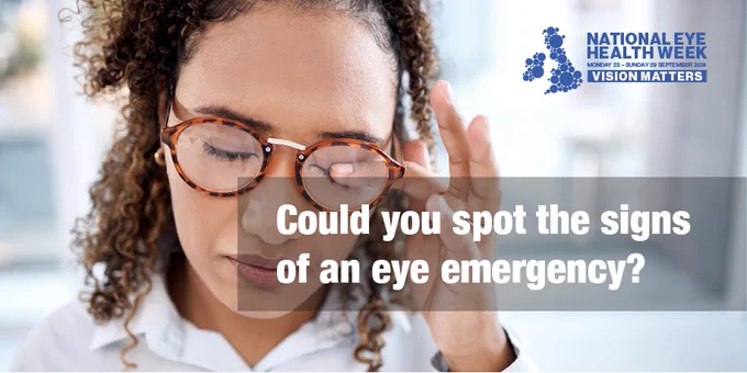 Picture of a young woman with a look of discomfort and rubbing her eyes. Overlayed on this image are the words “Could You Spot the signs of an eye emergency? The National Eye Health week log is placed in the top right corner. 