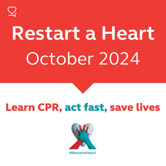 Text reading: Restart a Heart October 2024. Learn CPR, act fast, save lives"