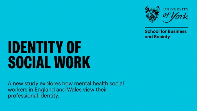 Text reads: Identity of social work. A new study explores how mental health social workers in England and Wales view their professional identity. 