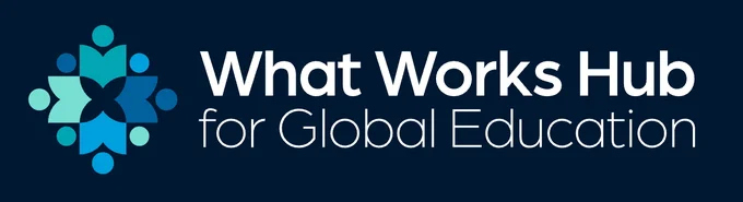 The text on the image reads: What Works Hub for Global Education