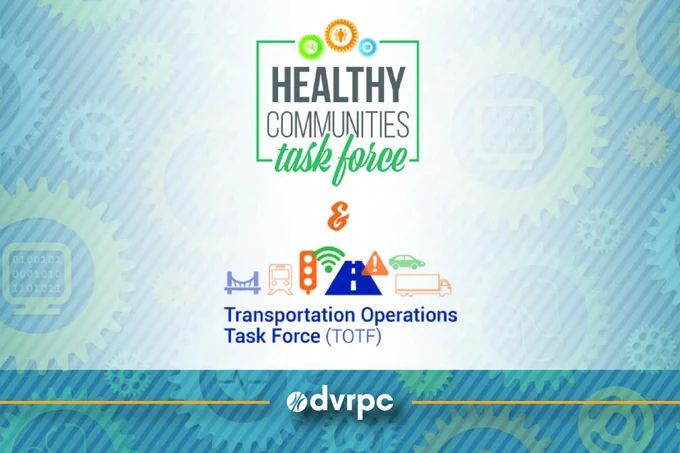 A graphic featuring the logos for DVRPC's Healthy Communities Task Force and Transportation Operations Task Force