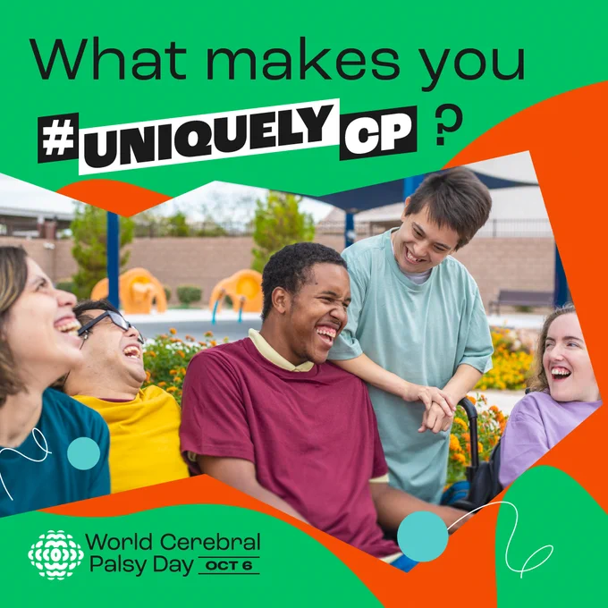 What makes you #UniquelyCP? World Cerebral Palsy Day Oct 6. Photo of group of young adults with cerebral palsy laughing and smiling.