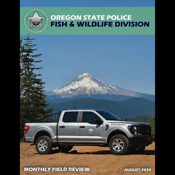 Oregon State Police Fish & Wildlife Division vehicle parked with Mount Hood in the background, cover of Monthly Field Review for August 2024.
