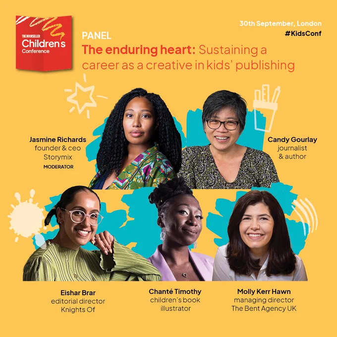Images of Jasmine, Candy, Eishar, Chante and Molly on a yellow background with blue squiggles behind them. The Kids Conf logo is in the top left corner and in white text reads: panel the enduring heart: sustaining a career as a creative in kids' publishing. Jasmine Richards founder & ceo Storymix, Candy Gourlay journalist & author, Eishar Brar editorial director Knights Of, Chante Timothy children's book illustrator and Molly Kerr Hawn managing director The Bent Agency UK