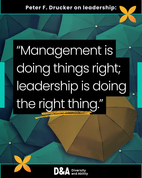 Text reads 'Peter F. Drucker on leadership: "Management is doing things right; leadership is doing the right thing". There are several umbrellas, all in the colour teal except one, which is yellow.