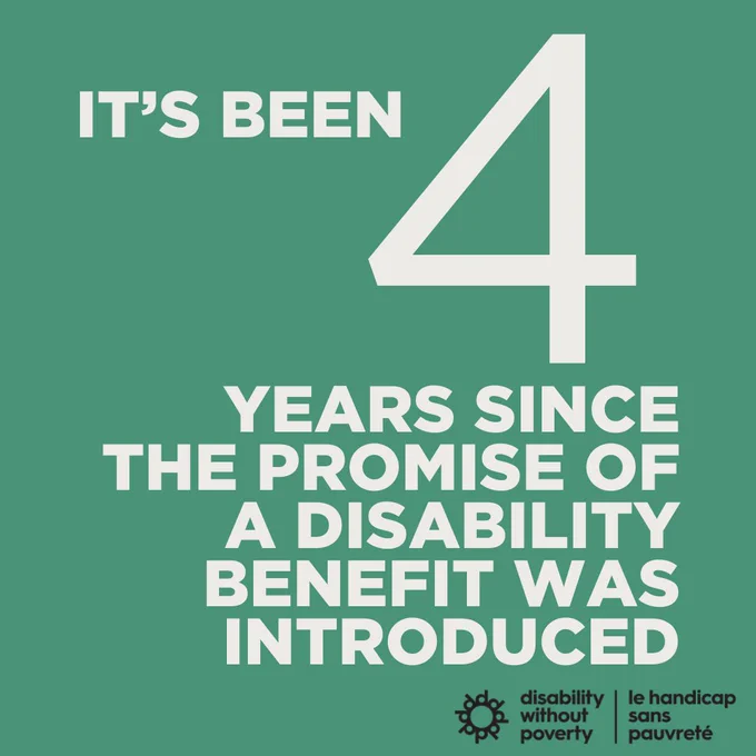 Text: It's been 4 years since the promise of a disability benefit was introduced.