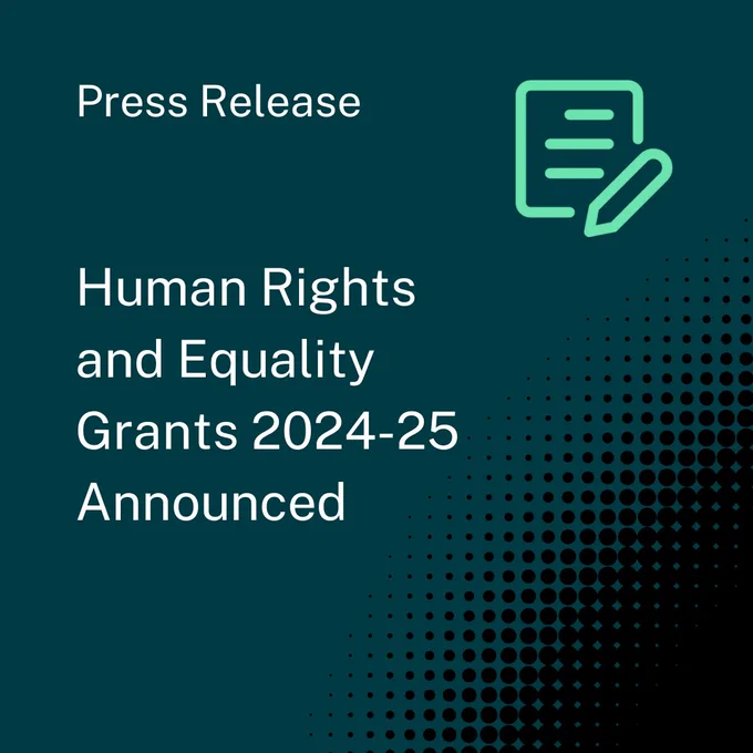 Press Release
Human Rights and Equality Grants Announced