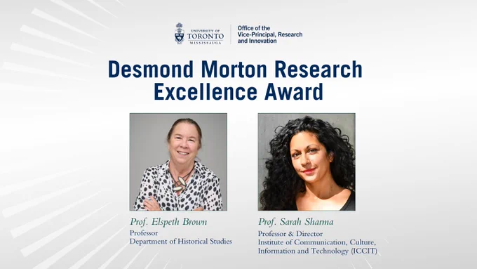 Desmond Morton Research Excellence Award: Recipients Elspeth Brown and Sarah Sharma