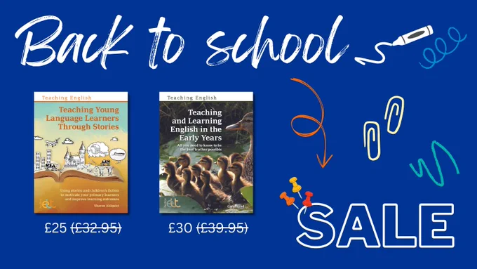 A navy blue background. In the top left and bottom right it says: Back to school SALE.
In the bottom left, there are the covers of 'Teaching Young Language Learners Through Stories' and 'Teaching and Learning English in the Early Years'.