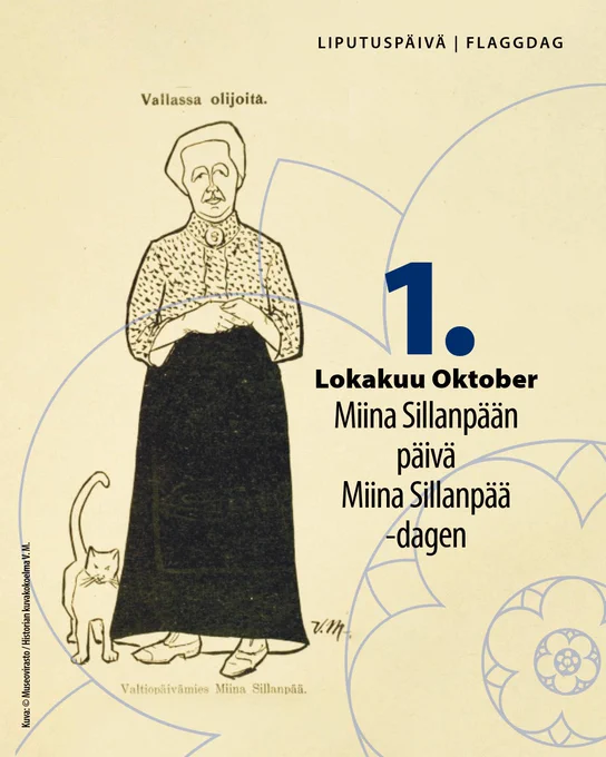 Liputuspäivä/flaggdag 1.10. Miina Sillanpään päivä, Miina Sillanpää-dagen