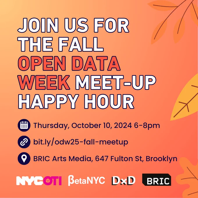 An orange flyer with leaves and text that reads: "Join us for the Fall Open Data Week Meet-Up Happy Hour" with event details below.