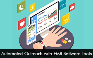 Automated Outreach with EMR Software Tools
To support patient engagement hospitals in the United States are using automated outreach tools in Electronic Medical Records (EMR) Software. Automatic outreach is a process that utilizes healthcare technology solutions, and tools to proactively engage and connect with patients seamlessly.