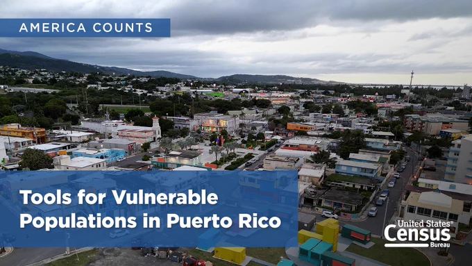 A scenic photo of a Puerto Rican town. Image text: Tools for Vulnerable Populations in Puerto Rico