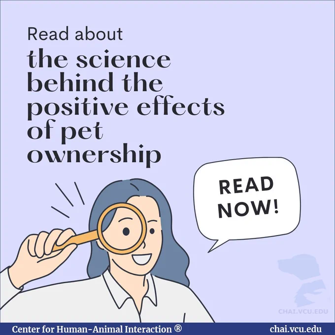 Image Description: An image of a woman holding a magnifying glass has a speech bubble that says "Read now!" Text reads: Read about the science behind the positive effects of pet ownership.