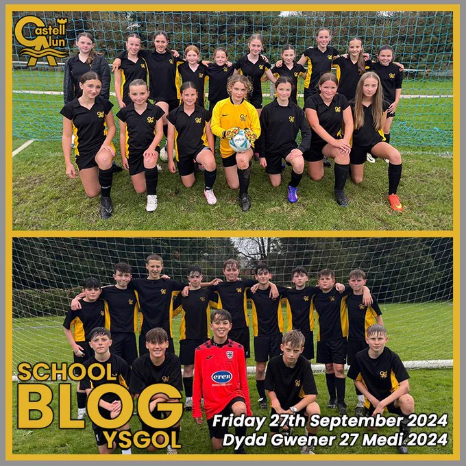 Two groups of students are pictured on a football field, posing in front of a goal. The top image shows a girls' football team wearing black and yellow kits, with one player in a yellow goalkeeper uniform holding a ball. The bottom image features a boys' football team also in black and yellow kits, with one player in a red goalkeeper uniform. The Castell Alun High School logo is displayed in the top left corner. Text in the bottom left reads 'School Blog Ysgol' in bold yellow and white, and the date 'Friday 27th September 2024 / Dydd Gwener 27 Medi 2024' appears in white at the bottom right.