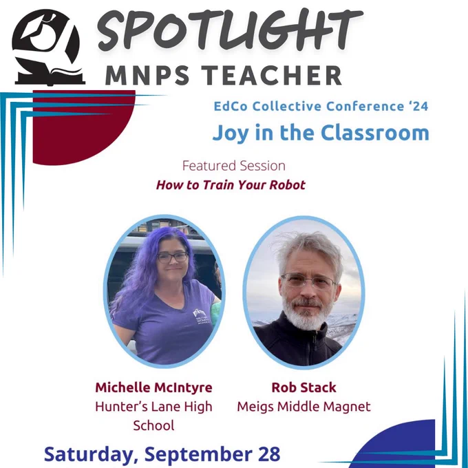 MNPS Teacher Spotlight Michelle Mcintyre and Robert Stack on How to Train your Robot