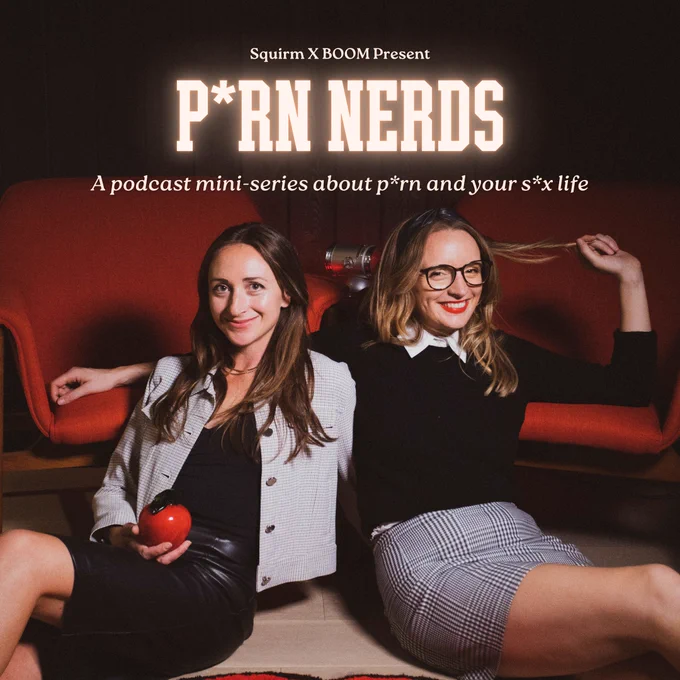 P*RN NERDS - a podcast mini-series about adult film and sex life