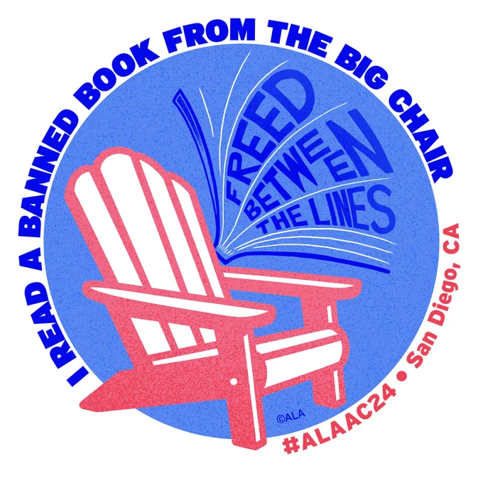 I read a banned book from the big chair. #ALAAC24. San Diego, CA. Freed Between the Lines