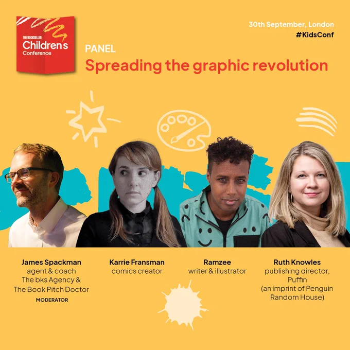 Images of James, Karrie, Ramzee and Ruth on a yellow background with a blue squiggle behind them. The KidsConf logo is in the top left corner and in white text reads: panel spreading the graphic revolution, James Spackman agent & coach The bks Agency & The Book Pitch Doctor, Karrie Fransman comic creator, Ramzee writer & illustrator, Ruth Knowles publishing director Puffin