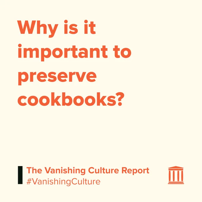 Why is it important to preserve cookbooks? The Vanishing Culture Report