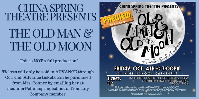 CSHS Threatre Presents: THE OLD MAN & THE OLD MOON