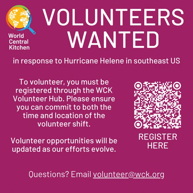 Volunteers wanted in response to Hurricane Helene in southeast US

To volunteer, you must be registered through the WCK Volunteer Hub. Please ensure you can commit to both the time and location of the volunteer shift.

Volunteer opportunities will be updated as our efforts evolve.

Questions? Email volunteer@wck.org