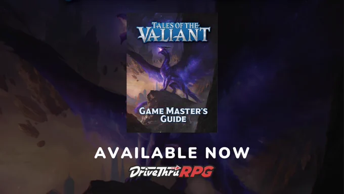 Game Master’s Guide for the Tales of the Valiant at DriveThruRPG.com
