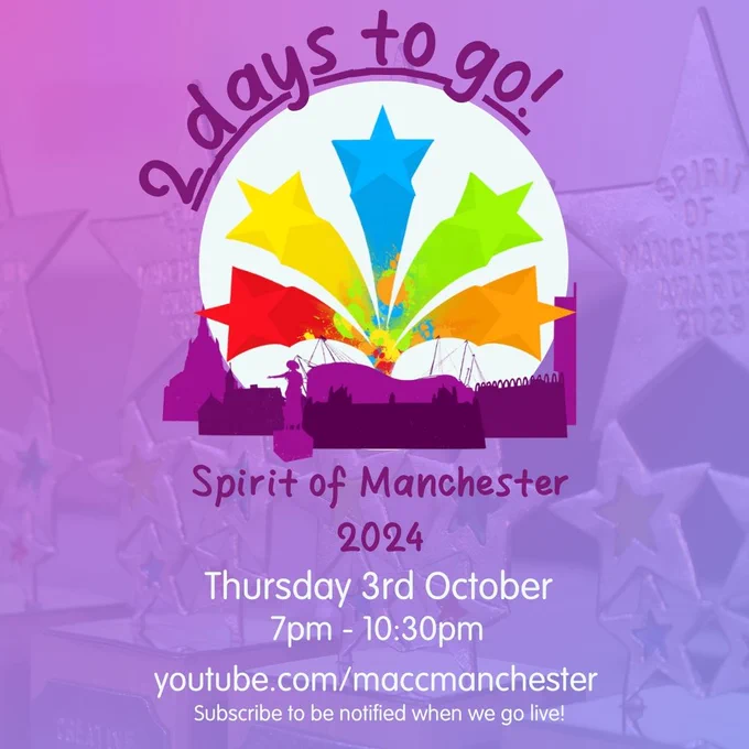 Spirit of Manchester logo in a circle with 2 days to go written above. Below are details of the award times and live stream.