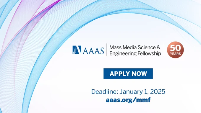 The 2025 AAAS Mass Media Science and Engineering Fellowship Application closes January 1, 2025. Apply now to be a part of the 50th class.