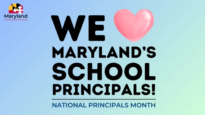 Graphic celebrating National Principals Month. Blue and green gradient background and a full-color MSDE logo.