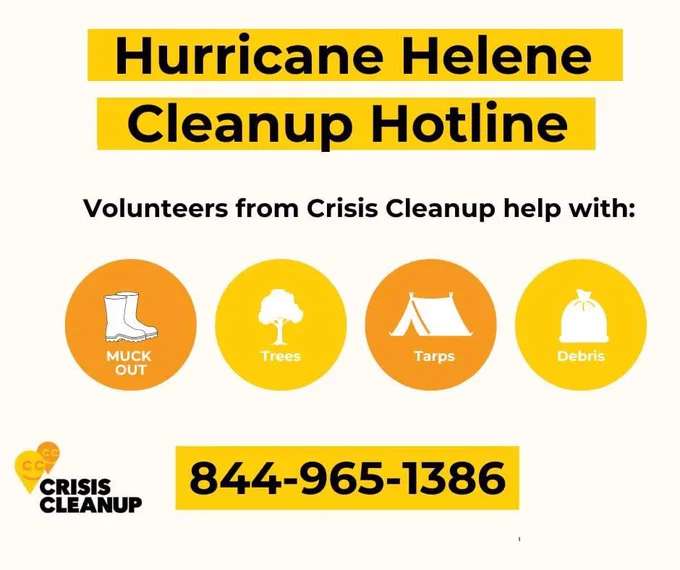 Hurricane Helene cleanup hotline. Volunteers from crisis cleanup help with muck out, trees, tarps and debris.