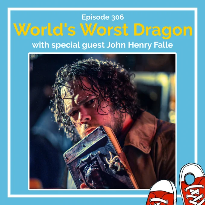 Blue square image with a photo of The Story Beast and the Worst Foot Forward Podcast logo. Text reads: Episode 306 - World's Worst Dragon with special guest John Henry Falle.
