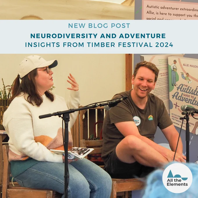 Allie speaking at Timber Festival with another panelist. Image of Allie's book 'The Autistic Guide to Adventure' behind the speakers on the right hand side.
Text at the top of the screen over a blue banner reading 'New blog post, Neurodiversity and Adventure, Insights from Timber Festival 2024'.