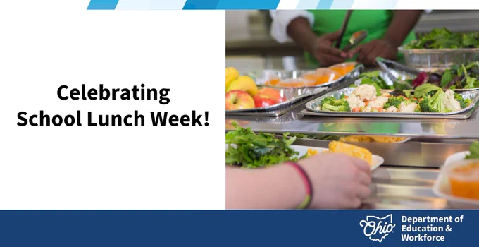 Celebrating School Lunch Week!