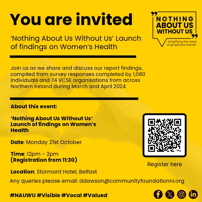 About this event:

‘Nothing About Us Without Us’ Launch of findings on Women’s Health

Invite for Nothing About Us Without Us Launch of findings on Women's Health Event

Date: Monday 21st October

Time: 12pm - 2pm 
(Registration from 11:30)

Location: Stormont Hotel, Belfast

https://shorturl.at/sg2jr
