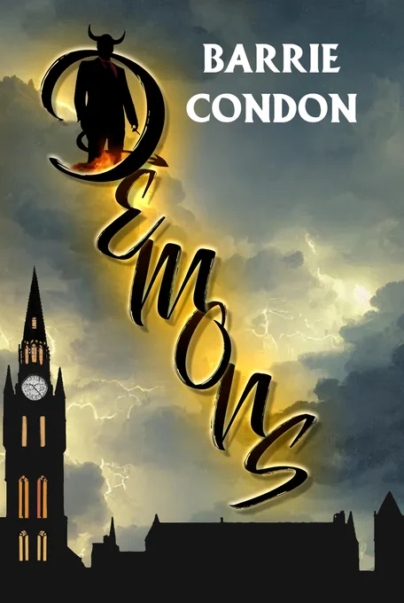 In the background, a silhouette of the spires of Glasgow University with lit windows, set against a stormy sky. The title 'Demons' goes dianollay across the page, with a horned humanoid figure standing in the D.