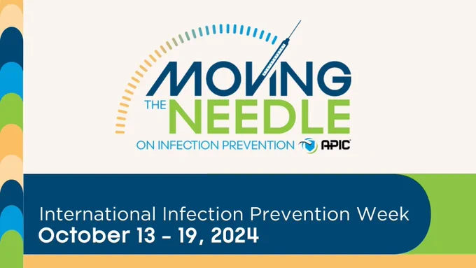 Social media graphic. A multicoloured meter appears at the top of the graphic. Text immediately underneath reads: Moving the needle on infection prevention. White text in a blue textbox at the bottom of the graphic reads: International Infection Prevention Week October 13-19 2024.