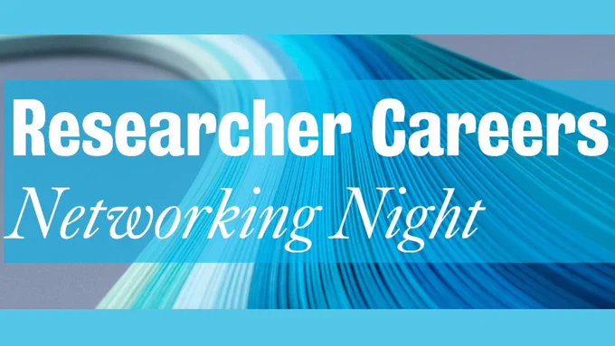 Research Careers Networking Night - text on a blue background with strips of blue paper