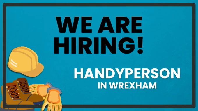 An illustrated pile of protective gear like a hellow hard hat, brown big boots and yellow work gloves. The text reads We are hiring handyperson in wrexham