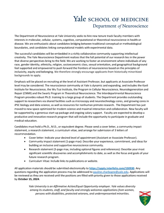 Ad describing that the Yale Department of Neuroscience is seeking to hire tenure-track faculty members. Deadline is October 15th. Application at this link: https://apply.interfolio.com/150930