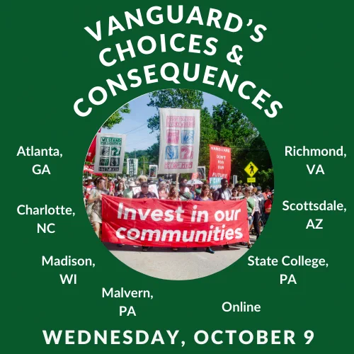 Green and white graphic that says "Vanguard's Choices & Consequences / Atlanta, GA; Charlotte, NC; Madison, WI; Malvern, PA; Richmond, VA; Scottsdale, AZ; State College, PA; Online / Wednesday, October 9" 