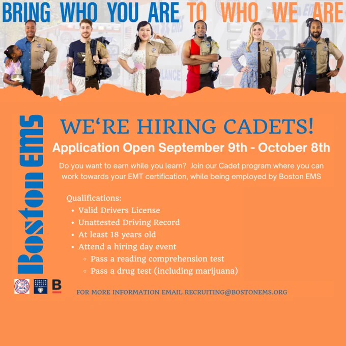 Boston EMS is hiring cadets! Applications are open until  October 8th