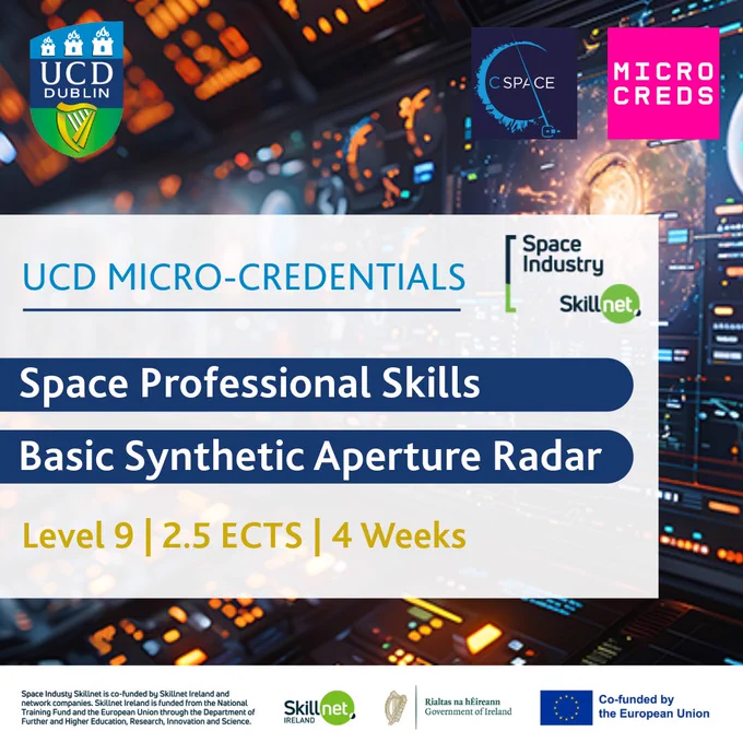 UCD micro-credential from C-space! Space Professional Skills and Basic Synthetics Aperture Radar